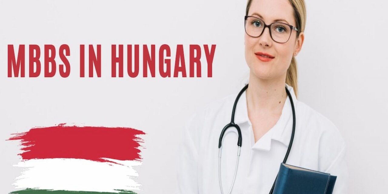 Planning to study MBBS in Hungary? Here are top 5 medical schools